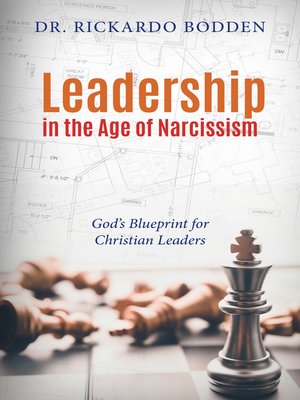 cover image of Leadership in the Age of Narcissism